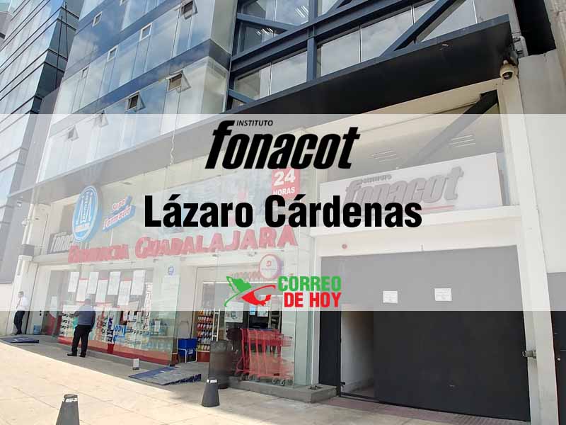 Oficinas Fonacot en Lázaro Cárdenas Mich - Telfono y Horario de Atencin