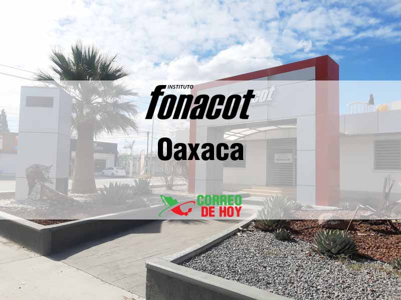 Oficinas Fonacot en Oaxaca Oax - Telfono y Horario de Atencin