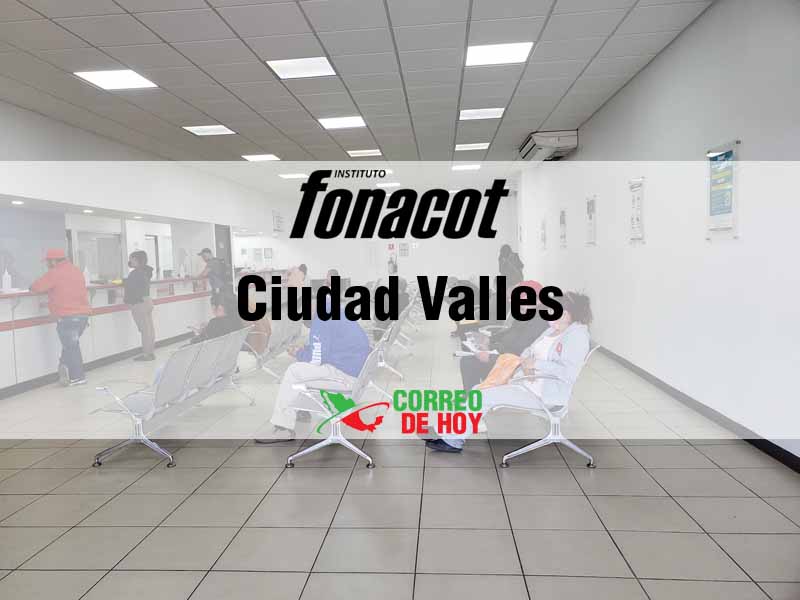 Oficinas Fonacot en Ciudad Valles SLP - Telfono y Horario de Atencin