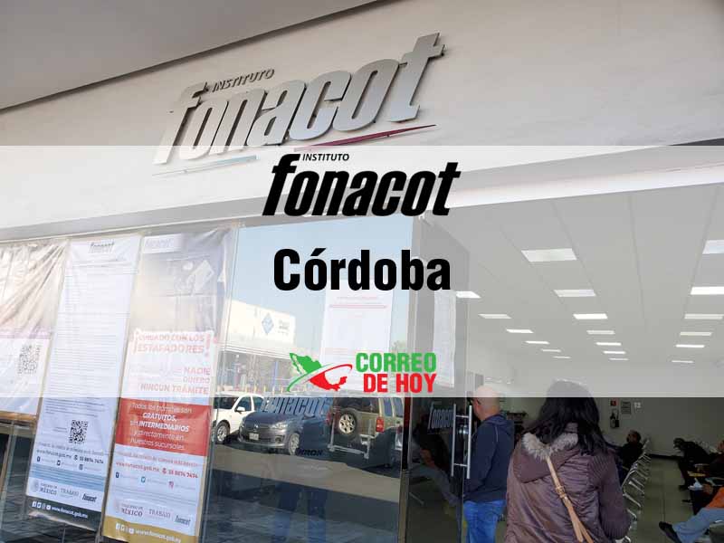 Oficinas Fonacot en Córdoba Ver - Telfono y Horario de Atencin